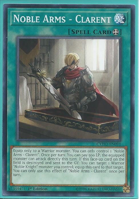 CYHO-EN091 Noble Arms Clarent 1st Edition Common YuGiOh Trading Card Game TCG